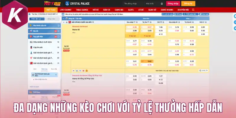 Đa dạng những kèo chơi với tỷ lệ thưởng hấp dẫn