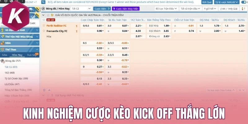 Kinh nghiệm cược kèo kick off thắng lớn