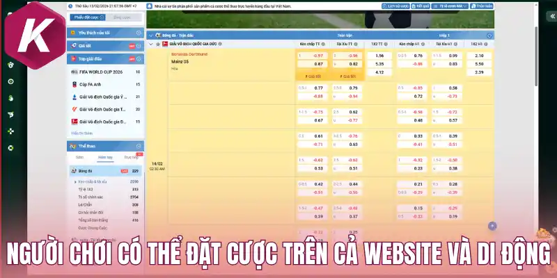 Người chơi có thể đặt cược trên cả website và di động