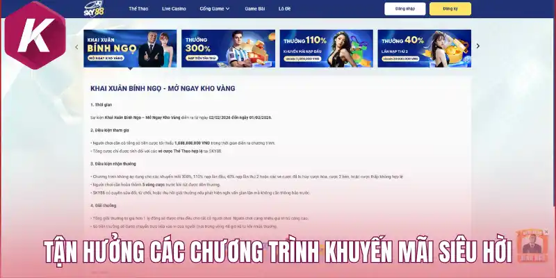 Tận hưởng các chương trình khuyến mãi siêu hời